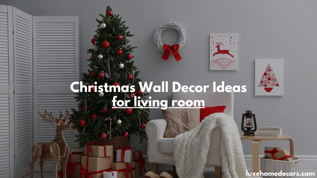 Christmas Wall Decor Ideas for Living Room