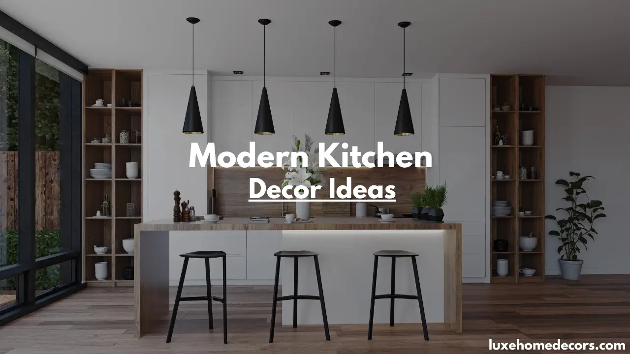 Modern Kitchen Decor Ideas