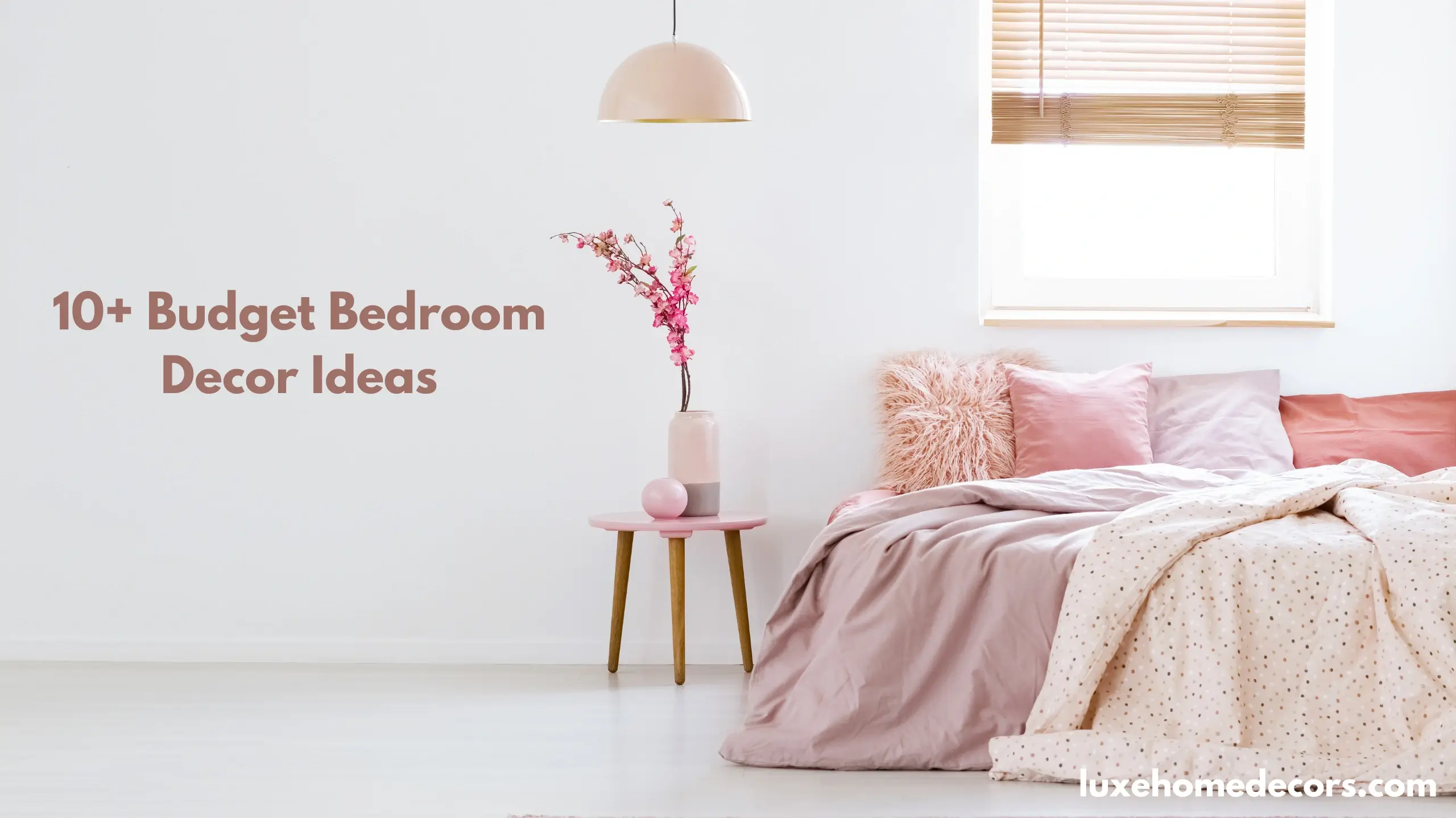Budget Bedroom Decor Ideas