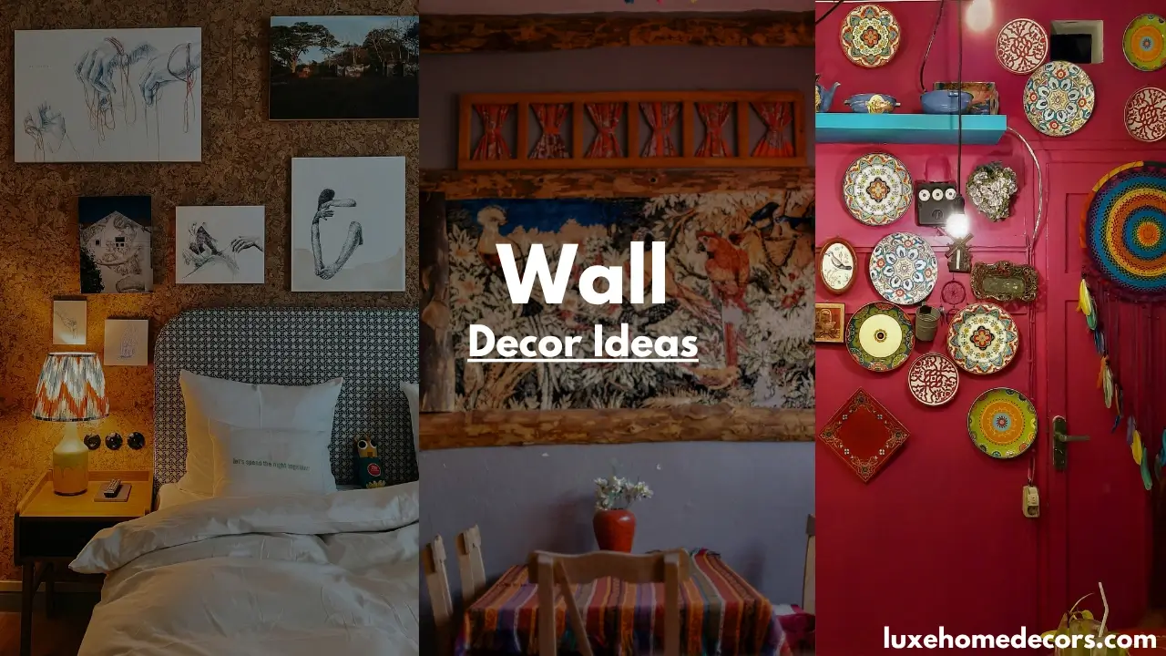 Wall Decor Ideas