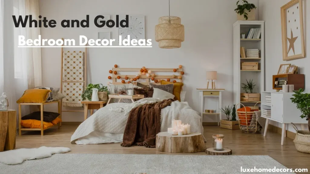 White and Gold Bedroom Ideas