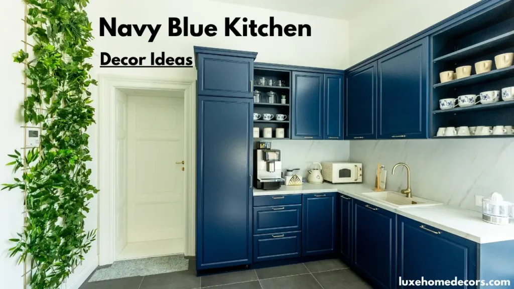 Navy Blue Kitchen Decor Ideas