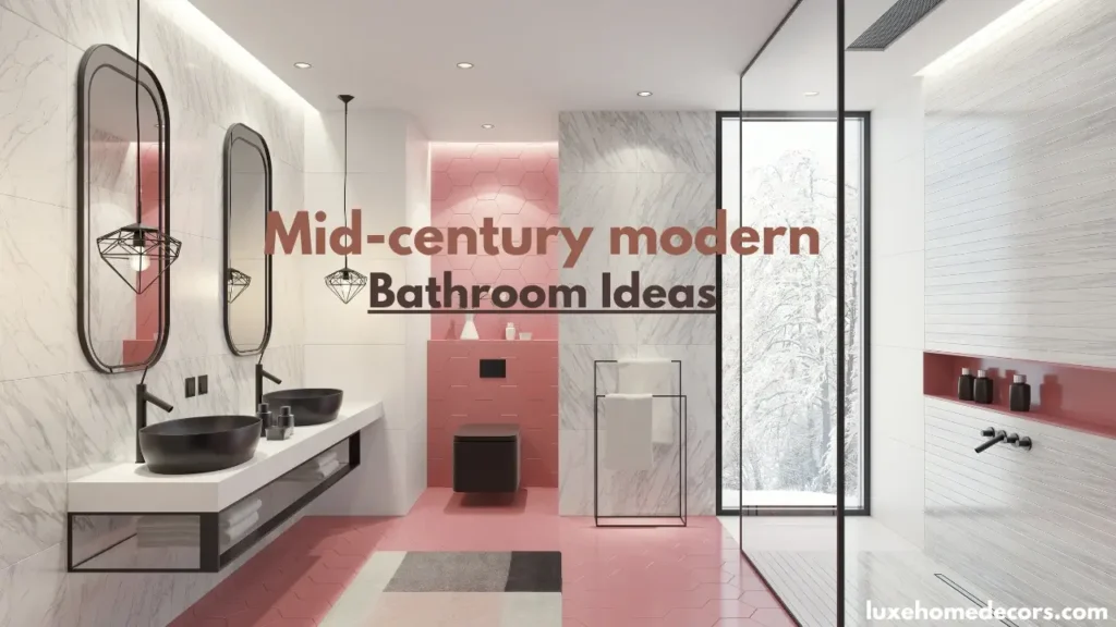 Mid Century Modern Bathroom Ideas