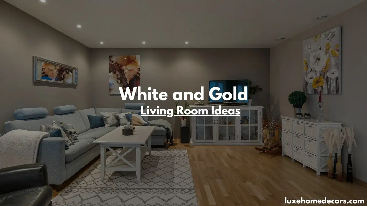 White and Gold Living Room Ideas