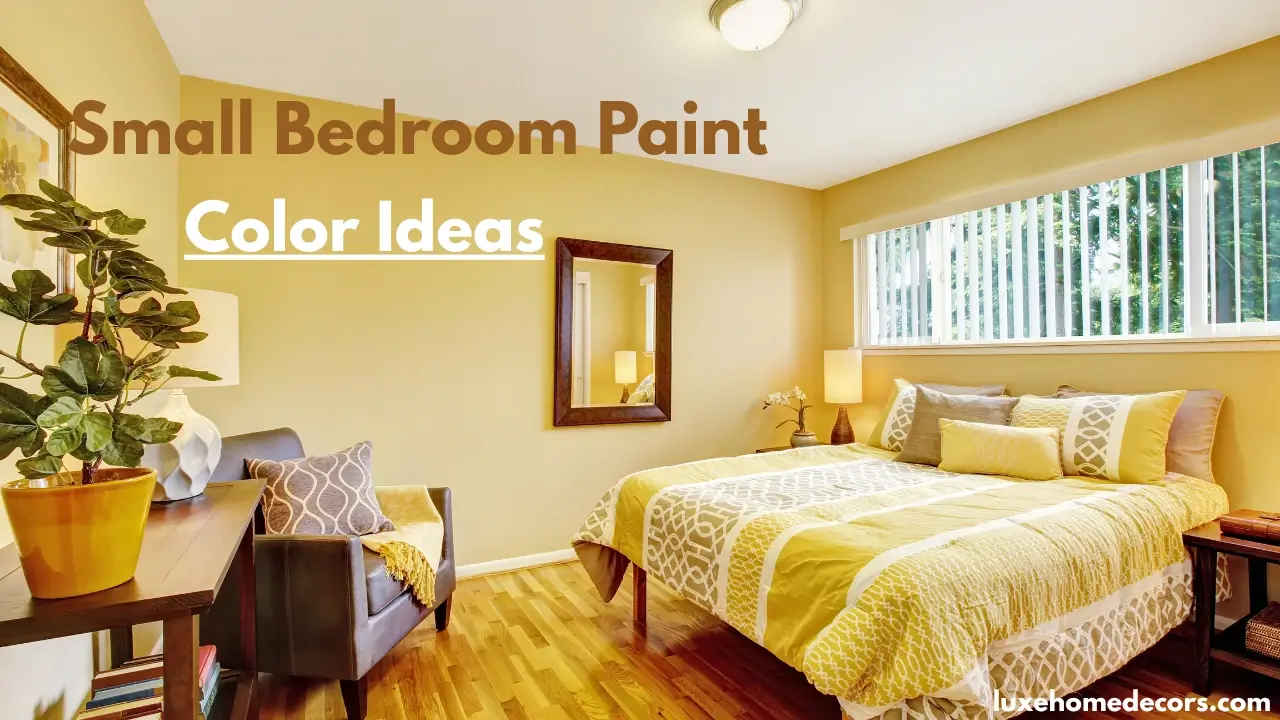 Small Bedroom Paint Color Ideas